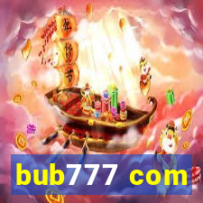 bub777 com